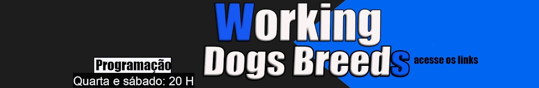 WORKING DOGS BREEDS ইউটিউব চ্যানেল অ্যাভাটার