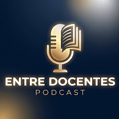 ENTRE DOCENTES PODCAST