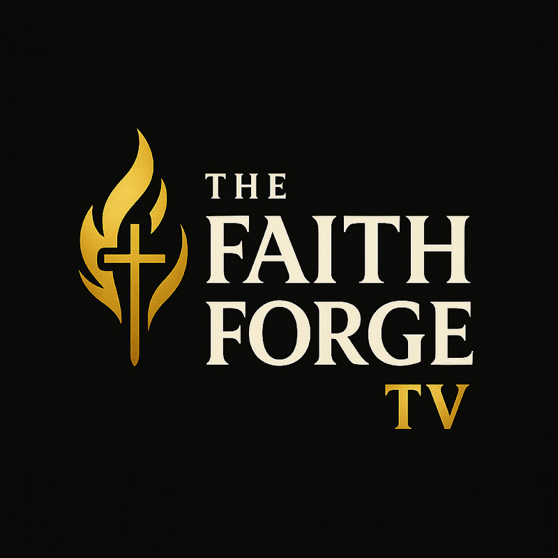 The Faith Forge Tv