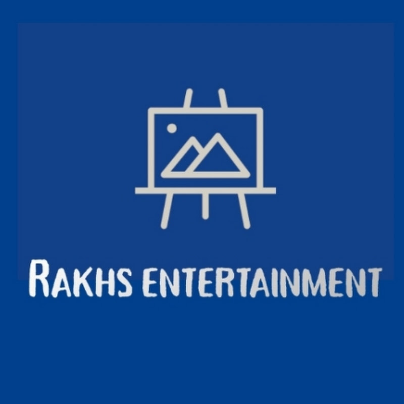 Rakhs Entertainment 