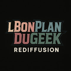 LeBonPlanDuGeek
