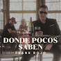Frank Rojo - Topic - Youtube