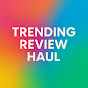 Trending Review haul logo