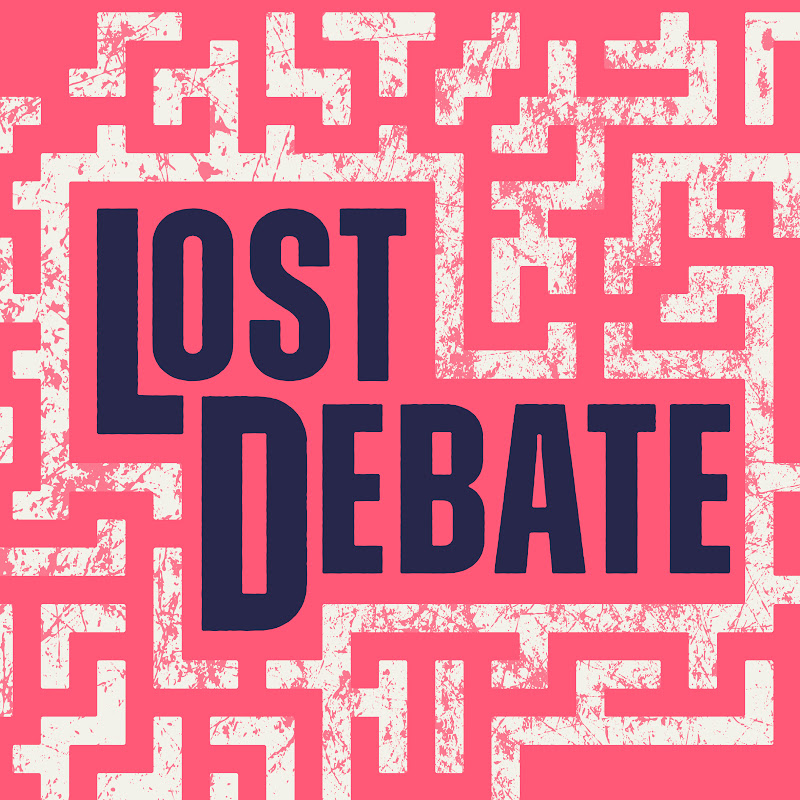Lost Debate