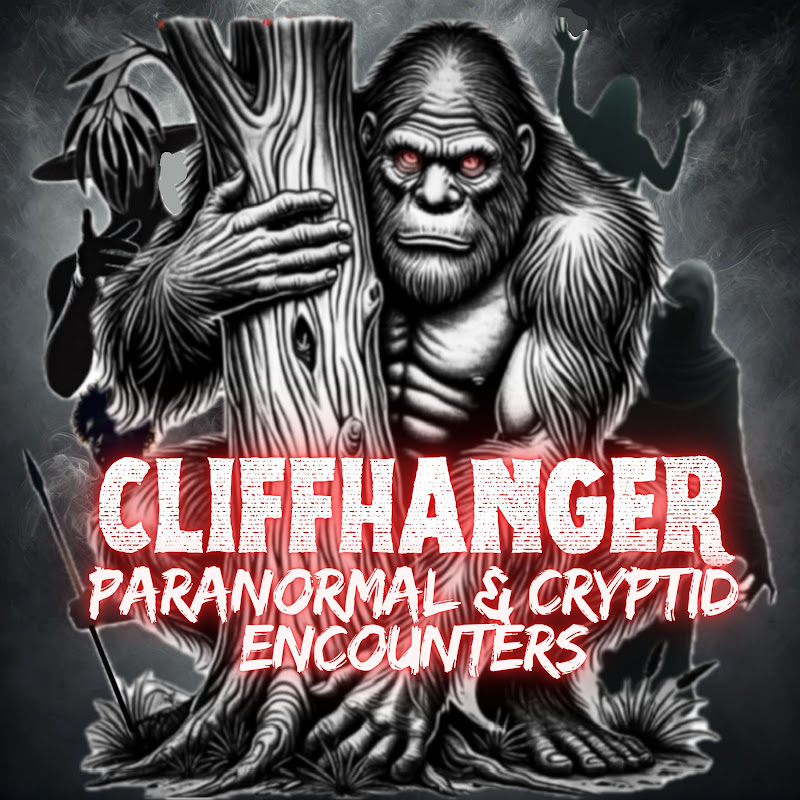 Cliffhanger Paranormal & Cryptid Encounters cover art