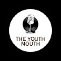 THE YOUTH MOUTH