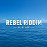 6NWKXU1Lo0c-channel-avatar-Rebel Riddim 