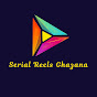 Serial Reels Khazana - Tamil logo