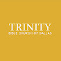 Trinity Bible - @TrinityBibleDallasTX YouTube Profile Photo