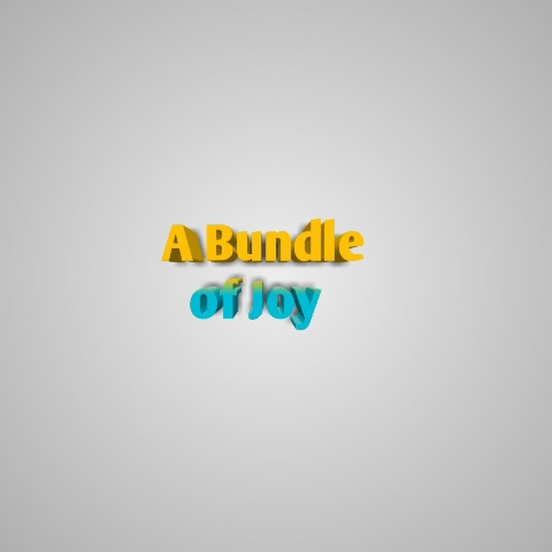 A Bundle of joy