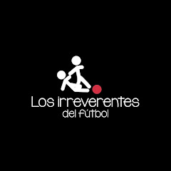 Los Irreverentes del F&uacute;tbol