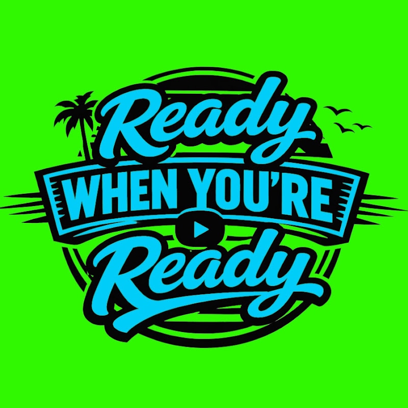 Ready When You're Ready logo