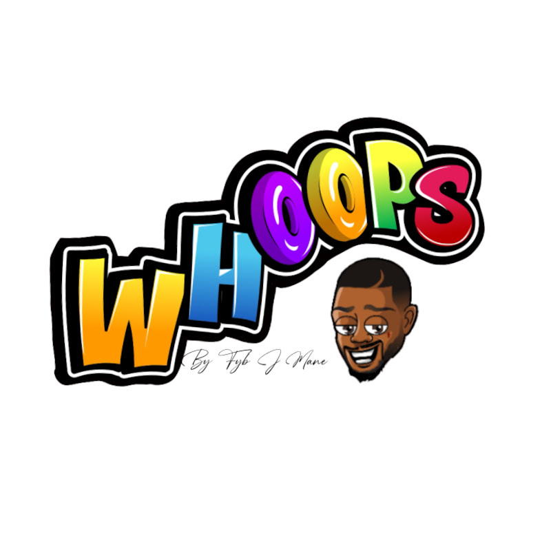 FYB J Mane WHOOPS