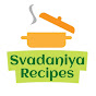 Svadaniya Recipes
