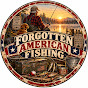 Forgotten American Fishing