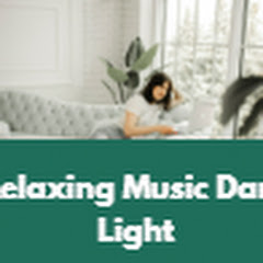 Логотип каналу Relaxing Music Dark Light