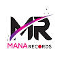 Mana Records