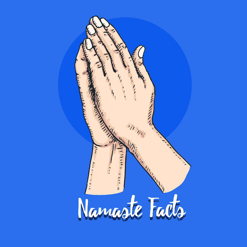 Namaste Facts