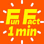 Fun fact 1 min