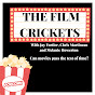 The Film Crickets - @thefilmcrickets3831 YouTube Profile Photo
