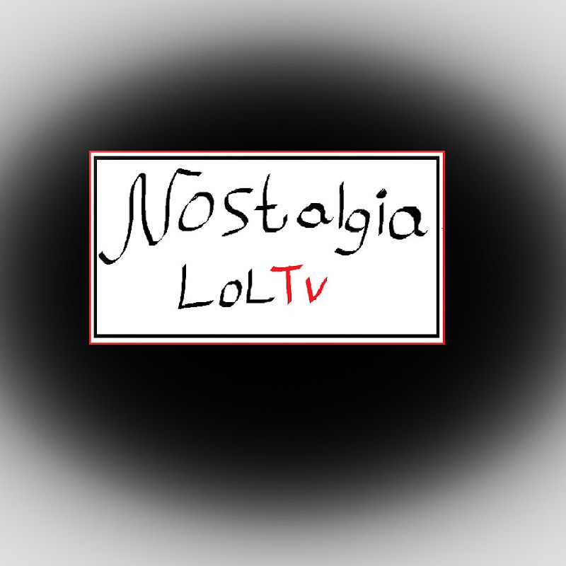 Nostalgia LOLTV