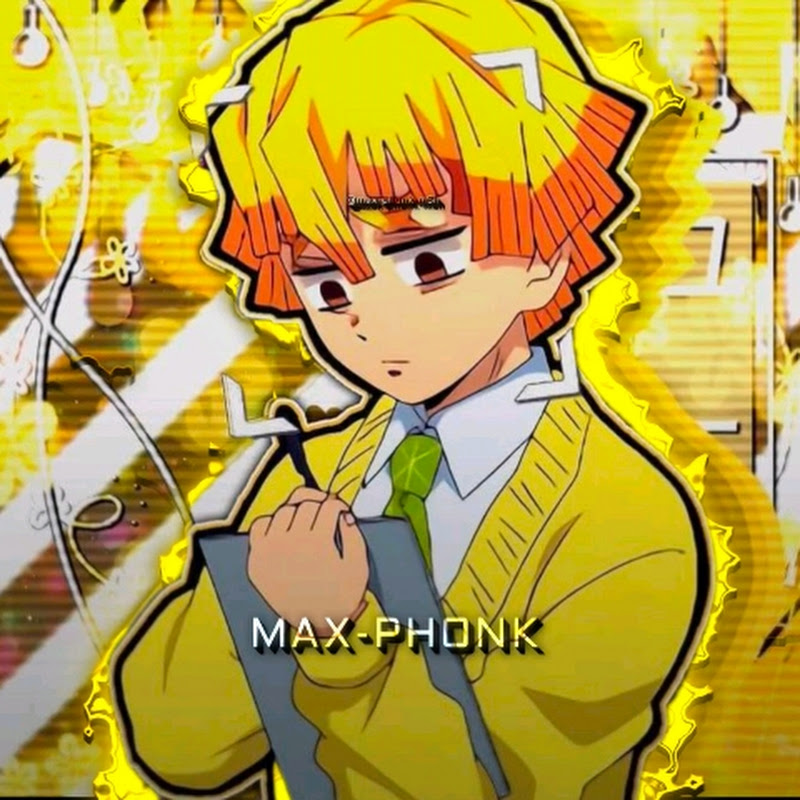 MAX PHONK