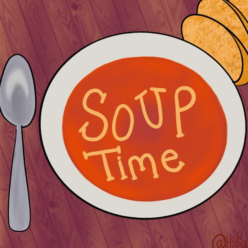 Soup Time
