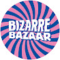 Bizarre Bazaar Live YouTube Profile Photo