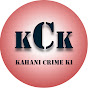 Kahani Crime Ki Image Thumbnail