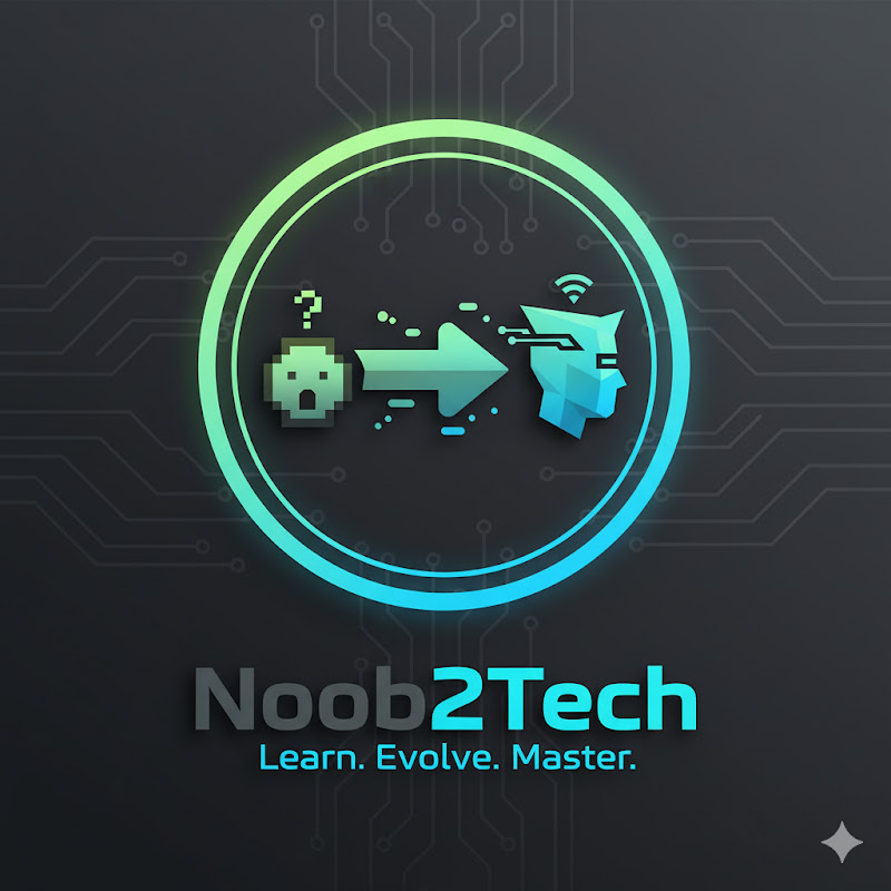 Noob2Tech