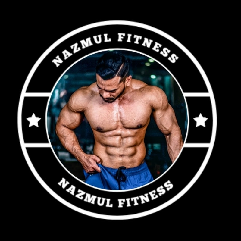 Nazmul Fitness