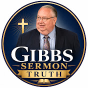 Gibbs Sermon Truth