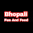 Bhopali Fun And Food 