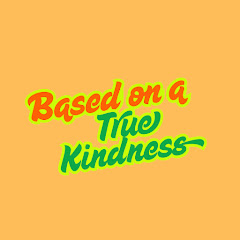 Based on a True Kindness channel thumbnail