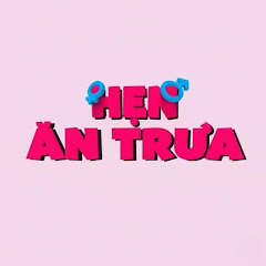 HẸN ĂN TRƯA