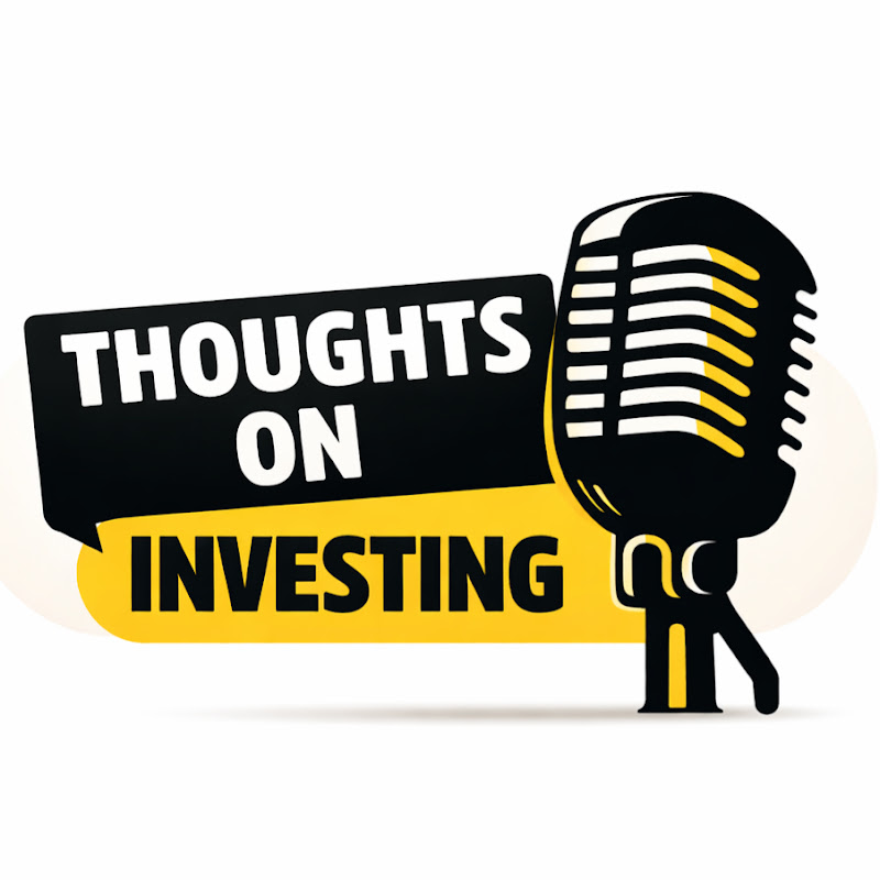 Thoughts On Investing