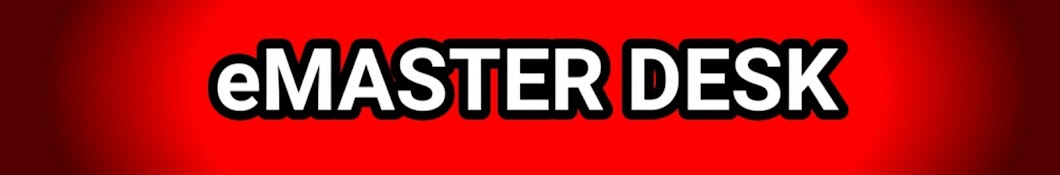 eMaster Desk YouTube 频道头像