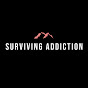 Surviving Addiction 