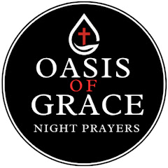 Oasis of Grace Night Prayers 