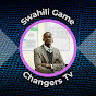 Swahili Game Changers Tv logo