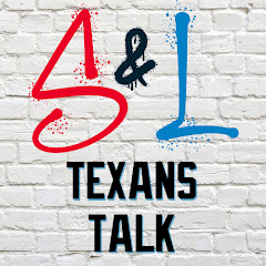 S&L Texans Talk
