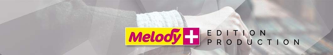 Edition Melody Plus YouTube 频道头像