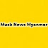 kiRq3P429qo-channel-avatar-Musk News Myanmar