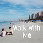 Walk With Me  YouTube Profile Photo
