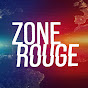 ZONE ROUGE : Au cœur de l'action
