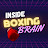 Inside Boxing Brain