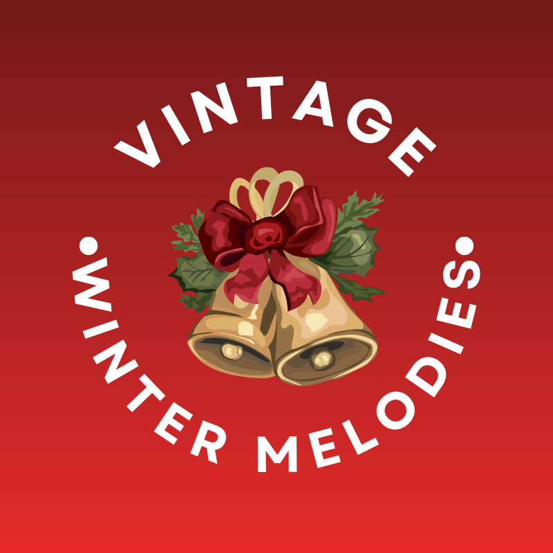Vintage Winter Melodies
