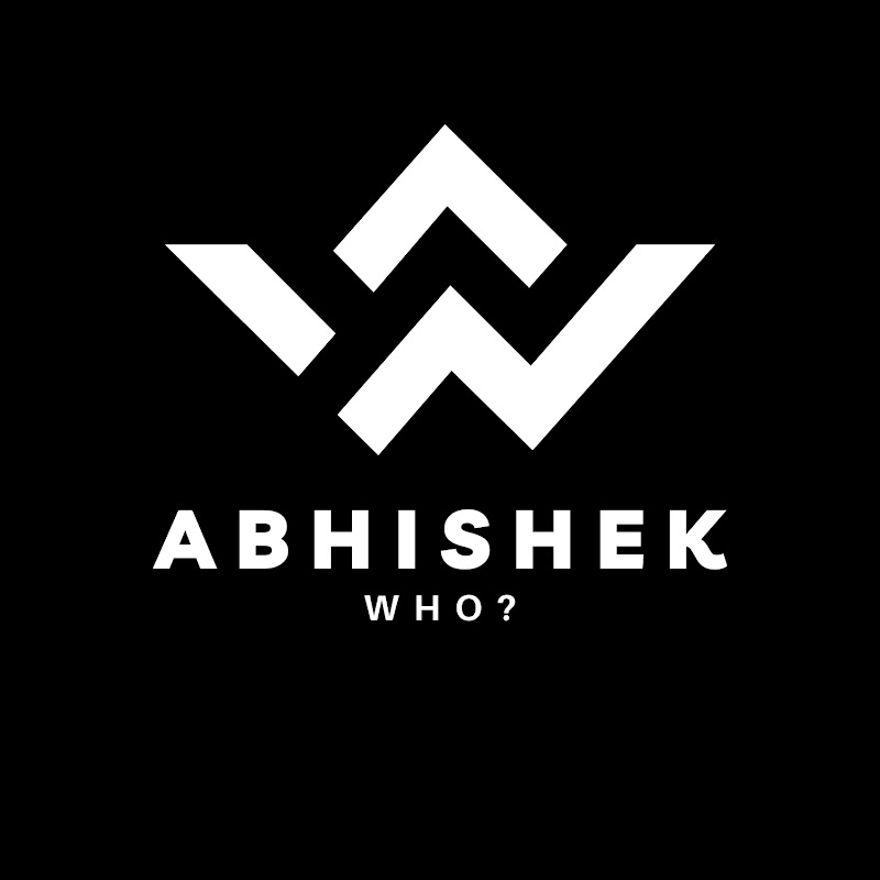 Abhishek, Who?
