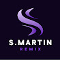 S.Martin Remix