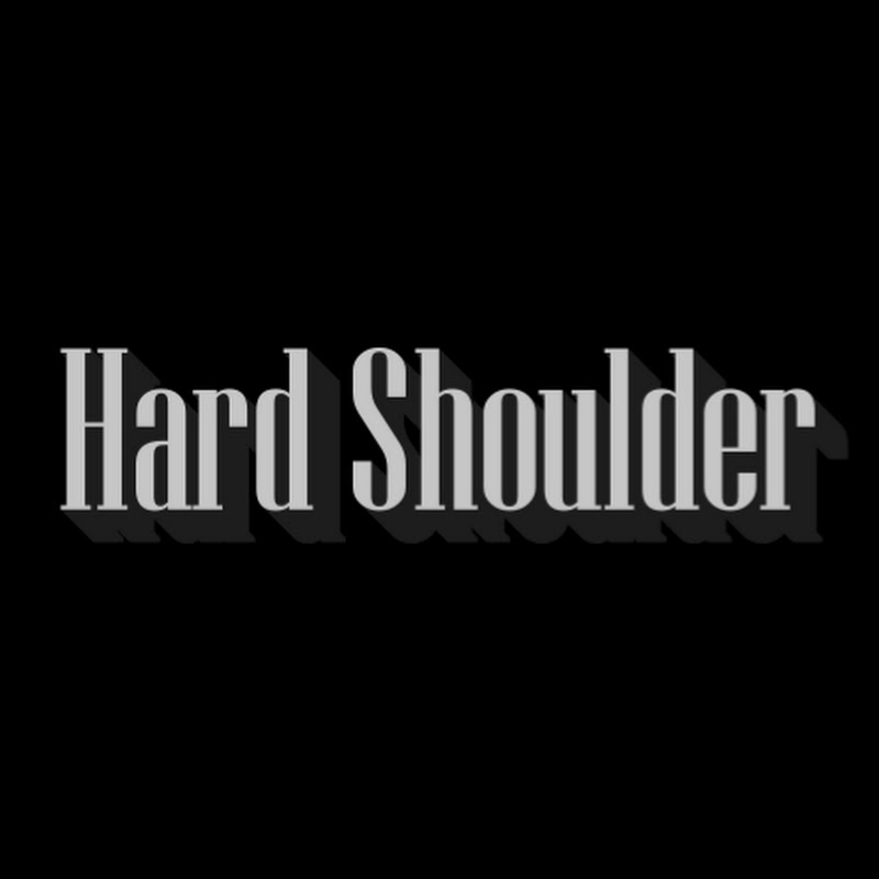 HARD SHOULDER